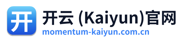 开云 (Kaiyun)官网